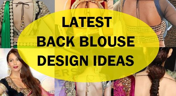 Latest 75 Types of Blouse Back Designs for Sarees and Lehenga (2022 ...