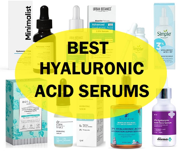 best Hyaluronic Acid serums in india