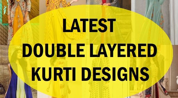 Latest 50 Double Layered Kurti Designs For Women (2024) - Tips And Beauty