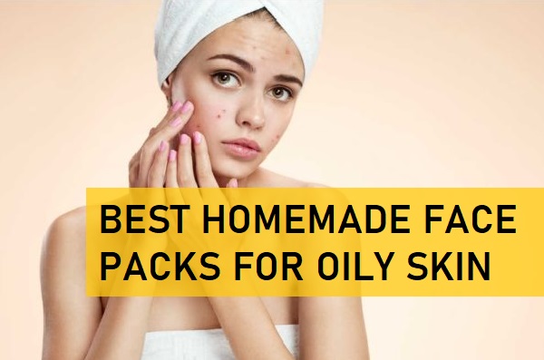 best homemade face packs for oily skin