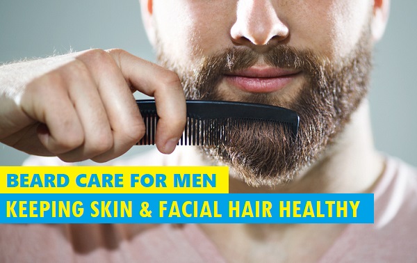Skincare for Men with Beards