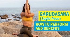 Garudasana eagle pose how to perform and benefits