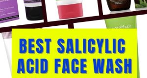 BEST SALICYLIC ACID FACE WASH