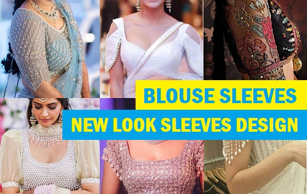 latest new look saree blouse sleeves designs