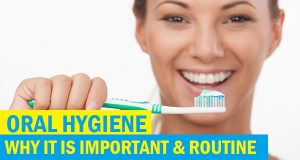 oral hygiene and its importance