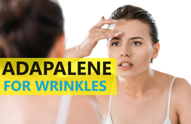 adapalene gel for wrinkles, how to use, benefits